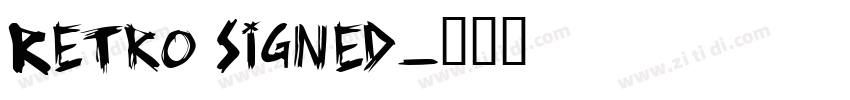 Retro Signed字体转换
